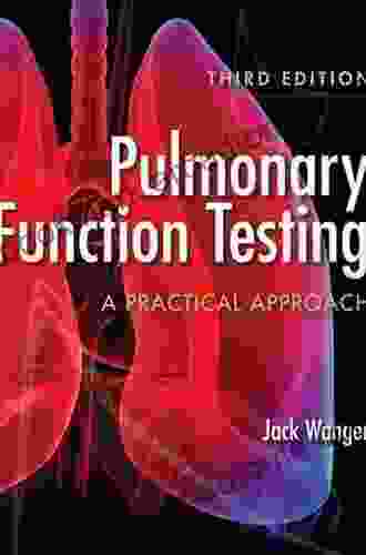 Pulmonary Function Testing: A Practical Approach