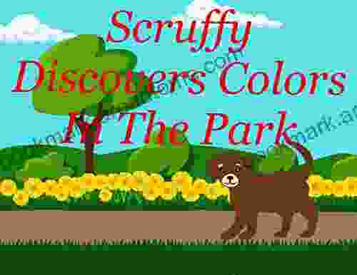 Scruffy Discovers Colors In The Park