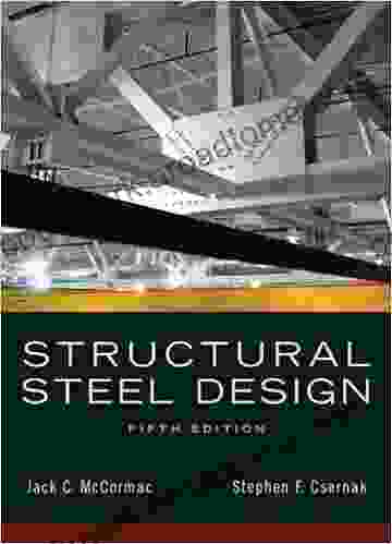 Structural Steel Design (2 Downloads) Jack C McCormac