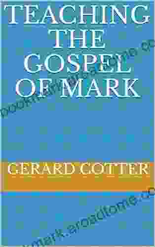 Teaching the Gospel of Mark