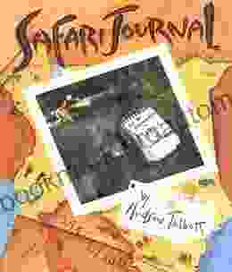 Safari Journal: The Adventures In Africa Of Carey Monroe