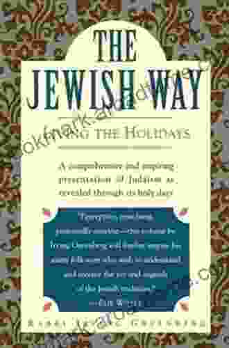 The Jewish Way: Living the Holidays