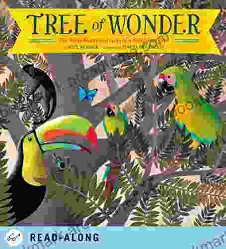 Tree of Wonder: The Many Marvelous Lives of a Rainforest Tree