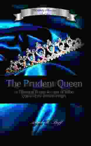 The Prudent Queen (Unlikely Heroines 1)