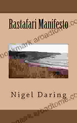 Rastafari Manifesto Nigel Daring