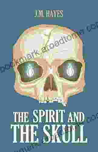 The Spirit And The Skull