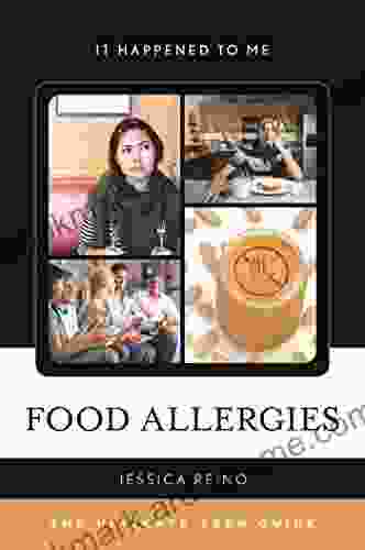 Food Allergies: The Ultimate Teen Guide (It Happened To Me 45)