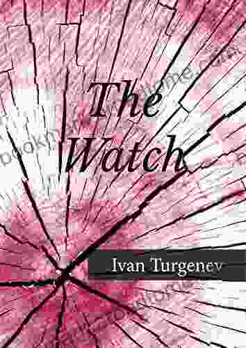 The Watch Ivan Turgenev