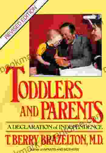 Toddlers And Parents: A Declaration Of Independence