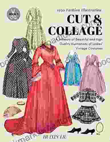 Cut And Collage: A Treasury Of Beautiful And High Quality Illustrations Of Ladies Vintage Costumes 2: One Sided 1930s Women Fashion Illustration