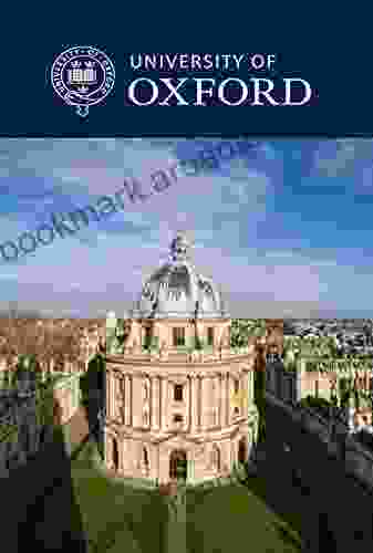 University Of Oxford: Fascinating Facts About Oxford You Need To Know: University Of Oxford Everything We Know So Far