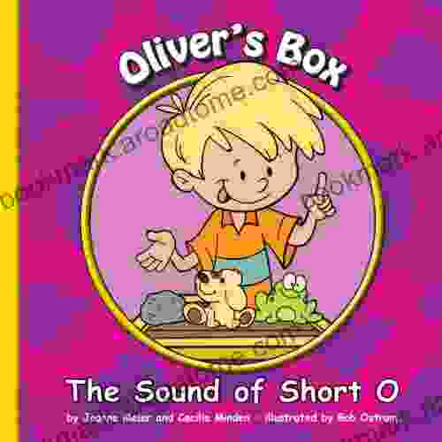 Oliver s Box: The Sound of Short O (Sounds of Phonics)