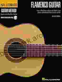 Hal Leonard Flamenco Guitar Method (Hal Leonard Guitar Method (Songbooks))