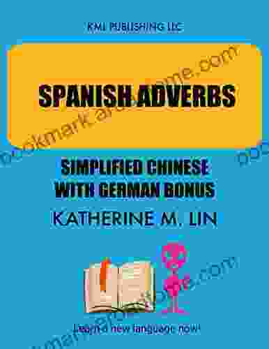 SPANISH ADVERB Simplified Chinese German Bonus (SPANISH GRAMMAR BOOK)