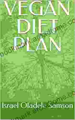 VEGAN DIET PLAN Israel Oladele Samson