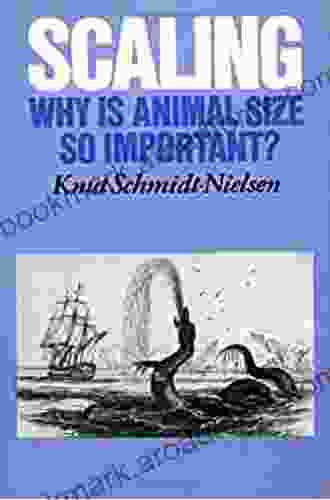 Scaling: Why is Animal Size so Important?