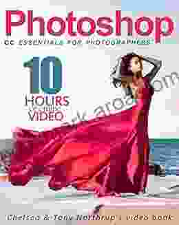 Photoshop CC Essentials For Photographers: Chelsea Tony Northrup S Video