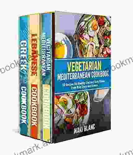 Mediterranean Diet Cookbook For Beginners: 3 In 1: 150 Recipes For Tasty And Veggie Dishes From Europe