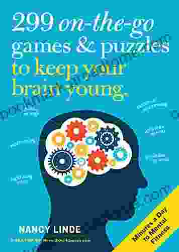 299 On the Go Games Puzzles to Keep Your Brain Young: Minutes a Day to Mental Fitness