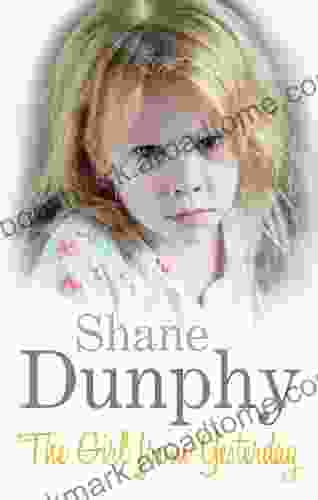 The Girl From Yesterday Shane Dunphy