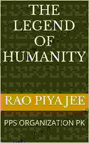 The Legend of Humanity : PPS ORGANIZATION PK