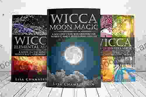 Wicca Natural Magic Kit: The Sun The Moon And The Elements: Elemental Magic Moon Magic And Wheel Of The Year Magic (Wicca Starter Kit Series)