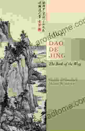 Dao De Jing: The Of The Way