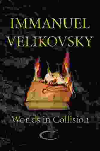 Worlds In Collision Immanuel Velikovsky