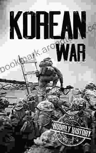 Korean War: A History From Beginning To End