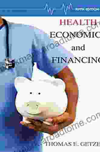 Health Economics And Financing 5th Edition