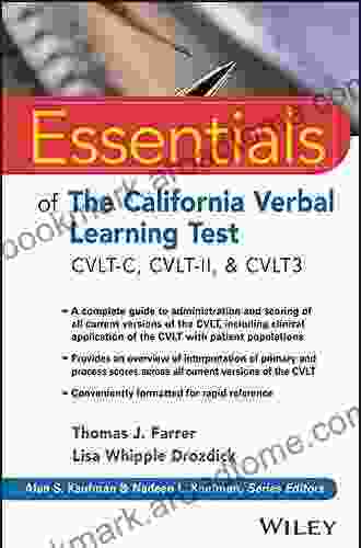 Essentials Of The California Verbal Learning Test: CVLT C CVLT 2 CVLT3 (Essentials Of Psychological Assessment)