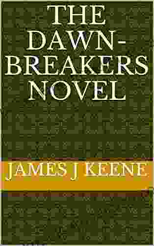 THE DAWN BREAKERS Novel (Baha I Themes)