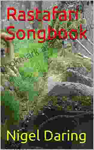 Rastafari Songbook Nigel Daring