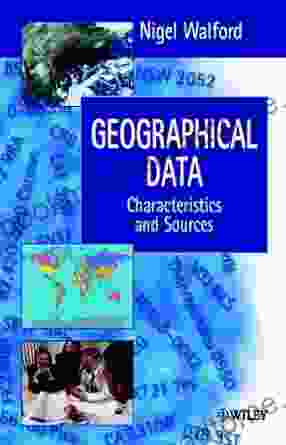 Geographical Data: Characteristics And Sources